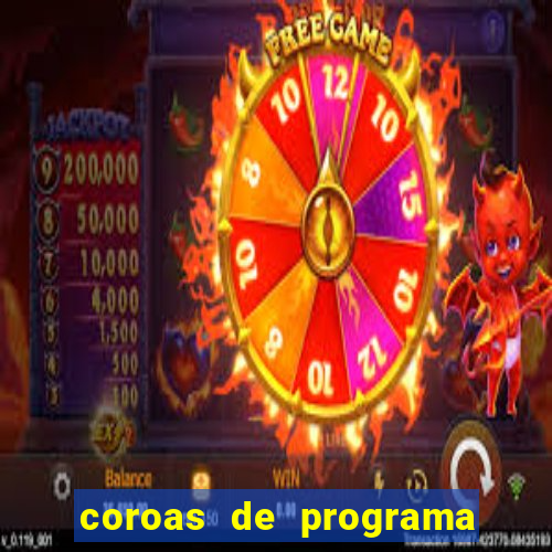 coroas de programa em santos